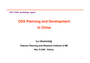 OSS Planning and Development in China Lu chuncong