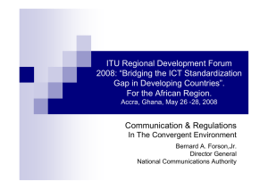 ITU Regional Development Forum 2008: “Bridging the ICT Standardization