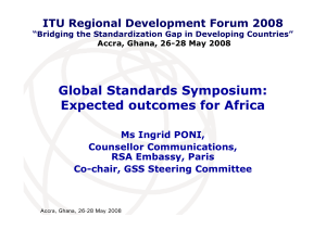 Global Standards Symposium: Expected outcomes for Africa ITU Regional Development Forum 2008