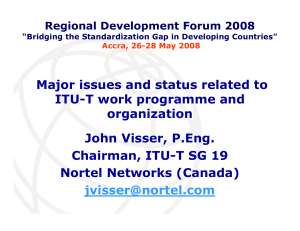 Major issues and status related to ITU-T work programme and organization