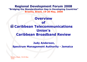 Overview of Caribbean Telecommunications Union’s