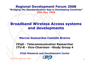 Broadband Wireless Access systems and developments Regional Development Forum 2008