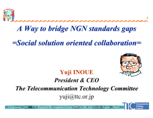 A Way to bridge NGN standards gaps =Social solution oriented collaboration=