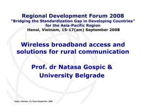 Wireless broadband access and solutions for rural communication University Belgrade