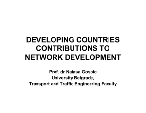 DEVELOPING COUNTRIES CONTRIBUTIONS TO NETWORK DEVELOPMENT Prof. dr Natasa Gospic