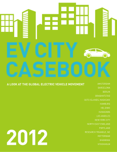 EV CITY CASEBOOK A LOOK AT THE GLOBAL ELECTRIC VEHICLE MOVEMENT