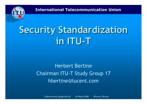 Security Standardization in ITU - T