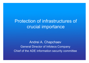 Protection of infrastructures of crucial importance Andrei A. Chapchaev