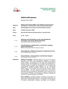 IKON &amp; ISM Seminar Spring Term 2009 Information Systems &amp;
