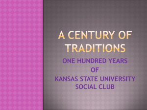 ONE HUNDRED YEARS OF KANSAS STATE UNIVERSITY SOCIAL CLUB