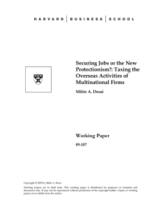 Securing Jobs or the New Protectionism?: Taxing the Overseas Activities of Multinational Firms