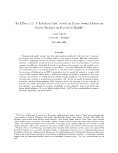 The Effect of HIV Infection Risk Beliefs on Risky Sexual... Scared Straight or Scared to Death?