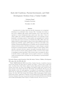 Early-Life Conditions, Parental Investments, and Child Valentina Duque Columbia University