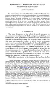 EXPERIMENTAL ESTIMATES OF EDUCATION PRODUCTION FUNCTIONS* A B. K