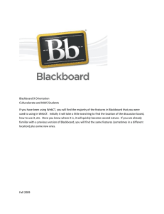 Blackboard 9 Orientation CUAccelerate and MAIS Students