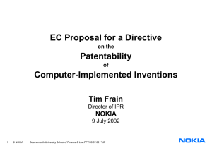 EC Proposal for a Directive Patentability Computer-Implemented Inventions Tim Frain