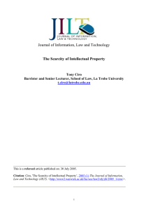 Journal of Information, Law and Technology  The Scarcity of Intellectual Property