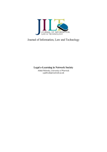 Journal of Information, Law and Technology Legal e-Learning in Network Society