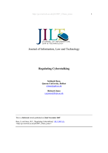 Journal of Information, Law and Technology  Regulating Cyberstalking