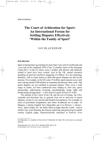 The Court of Arbitration for Sport: An International Forum for