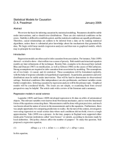Statistical Models for Causation D. A. Freedman January 2005