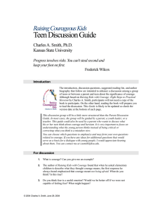 Teen Discussion Guide Raising Courageous Kids Charles A. Smith, Ph.D.