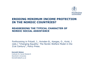 ERODING MINIMUM INCOME PROTECTION IN THE NORDIC COUNTRIES? NORDIC SOCIAL ASSISTANCE