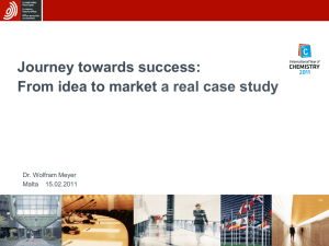 Journey towards success: From idea to market a real case study