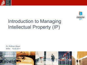 Introduction to Managing Intellectual Property (IP) Dr. Wolfram Meyer