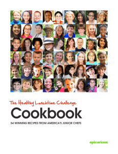 Cookbook The Healthy Lunchtime Challenge 54 WINNING RECIPES FROM AMERICA’S JUNIOR CHEFS
