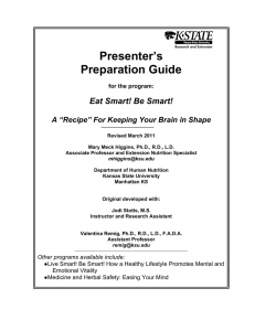 Presenter’s Preparation Guide  Eat Smart! Be Smart!