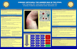 CHRONIC URTICARIA: THE ANSWER WAS IN THE STOOL