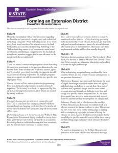 Forming an Extension District PowerPoint Presenter’s Notes Slide #2 Slide #5