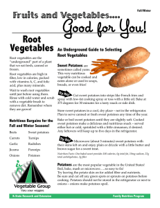 Good for You! Root Vegetables Fruits and Vegetables....