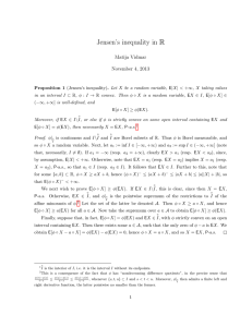 Jensen’s inequality in R Matija Vidmar November 4, 2013