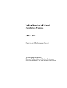 Indian Residential School Resolution Canada 2006 – 2007 Departmental Performance Report