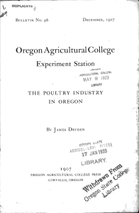 Oregon AgriculturalCollege Experiment Station THE POULTRY INDUSTRY IN OREGON