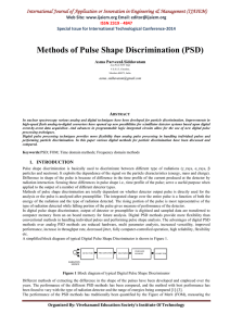 Methods of Pulse Shape Discrimination (PSD) Web Site: www.ijaiem.org Email: