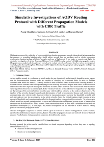 Simulative Investigations of AODV Routing Protocol with Different Propagation Models