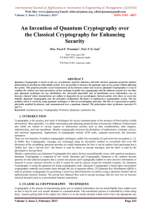 An Invention of Quantum Cryptography over the Classical Cryptography for Enhancing Security