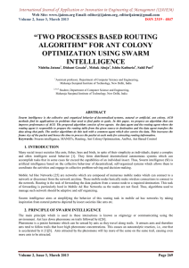 “TWO PROCESSES BASED ROUTING ALGORITHM” FOR ANT COLONY OPTIMIZATION USING SWARM INTELLLIGENCE