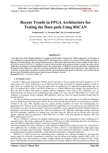 Recent Trends in FPGA Architecture for Web Site: www.ijaiem.org Email: ,