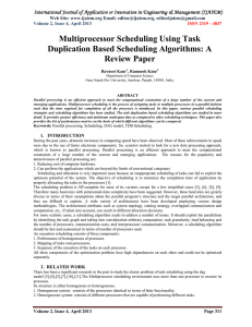 Multiprocessor Scheduling Using Task Duplication Based Scheduling Algorithms: A Review Paper