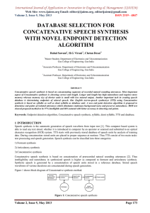 DATABASE SELECTION FOR CONCATENATIVE SPEECH SYNTHESIS WITH NOVEL ENDPOINT DETECTION ALGORITHM