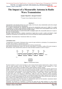 The Impact of a Measurable Antenna in Radio Wave Transmission