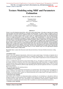 Texture Modeling using MRF and Parameters Estimation Web Site: www.ijaiem.org Email: ,