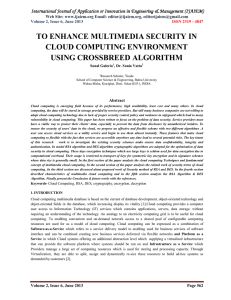 TO ENHANCE MULTIMEDIA SECURITY IN CLOUD COMPUTING ENVIRONMENT USING CROSSBREED ALGORITHM