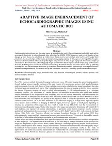 ADAPTIVE IMAGE ENEHNACEMENT OF ECHOCARDIOGRAPHIC IMAGES USING Web Site: www.ijaiem.org Email: ,