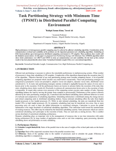 Task Partitioning Strategy with Minimum Time (TPSMT) in Distributed Parallel Computing Environment