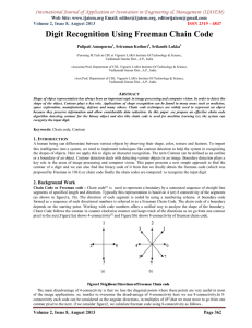 Digit Recognition Using Freeman Chain Code Web Site: www.ijaiem.org Email: ,